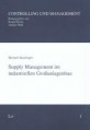 Supply Management im industriellen Großanlagenbau