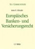 Europäisches Banken- und Versicherungsrecht
