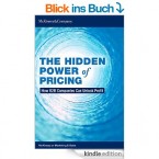 The Hidden Power of Pricing: How B2B Companies Can Unlock Profit (English Edition)