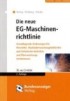 Die neue EG-Maschinenrichtlinie