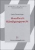 Handbuch Kündigungsschutzrecht