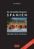 Der Immobilien-Ratgeber Spanien