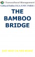 THE BAMBOO BRIDGE