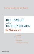 Die Familie und ihr Unternehmen in Österreich