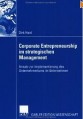 Corporate Entrepreneurship im strategischen Management