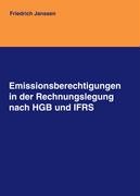Emissionsberechtigungen in der Rechnungslegung nach HGB und IFRS