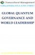 GLOBAL QUANTUM GOVERNANCE AND WORLD LEADERSHIP