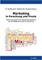 Marketing in Forschung und Praxis