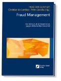 Fraud-Management - Analyse und Bewertung des Fraud-Managementsystems