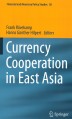 Asian Currency Cooperation and the Potential Microeconomic Effects of Reduced Exchange Rate Fluctuations