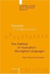 The habitat of Australia's Aboriginal languages