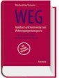 WEG. Handbuch und Kommentar zum Wohnungseigentumsgesetz