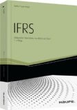 IFRS Erfolgreiche Anwendung von IFRS in der Praxis