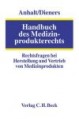 Handbuch des Medizinproduktrechts