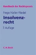 Handbuch der Rechtspraxis 3. Insolvenzrecht