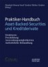 Praktiker-Handbuch Asset-Backed-Securities und Kreditderivate