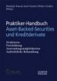 Praktiker-Handbuch Asset-Backed-Securities und Kreditderivate