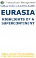 EURASIA : HIGHLIGHTS OF A SUPERCONTINENT