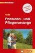 Pensions- und Pflegevorsorge in Österreich