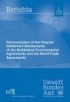 Harmonization of the Dispute Settlement Mechanisms of the Multilateral Environment Agreements and the World Trade Agreements