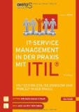 IT Service Management in der Praxis mit ITIL®