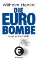 Die Euro-Bombe wird entschärft