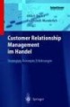 Customer Relationship Management im Handel