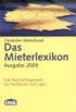 Das Mieterlexikon 2005.