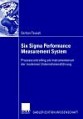 Six Sigma Performance Measurement System