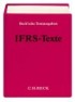 IFRS-Texte (mit Fortsetzungsnotierung). Inkl. 3. Ergänzungslieferung