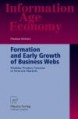Formation and Early Growth of Business Webs