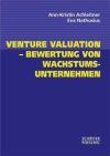 Venture Valuation - Bewertung von Wachstumsunternehmen