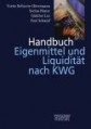 Handbuch Eigenmittel und Liquidität nach KWG