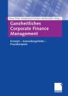 Ganzheitliches Corporate Finance Management