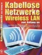 Wireless LAN von Anfang an