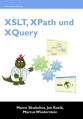 XSLT, XPath und XQuery