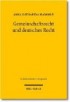 Gemeinschaftsrecht und deutsches Recht
