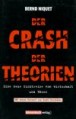 Der Crash der Theorien