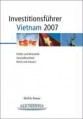 Investitionsführer Vietnam 2007