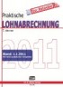 Praktische Lohnabrechnung 2011