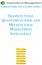 TRANSCULTURAL; QUANTUMCULTURAL AND METACULTURAL MANAGEMENT INTELLIGENCE