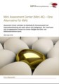 Mini Assessment Center (Mini AC) – Eine Alternative für KMU