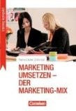 Training kompakt: Marketing umsetzen - der Marketing-Mix