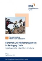 Risikomanagement in der Supply Chain. Status Quo und Herausforderungen aus Industrie-, Handels- und Dienstleisterperspektive
