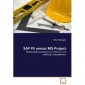 SAP PS versus MS-Project: Multiprojektmanagement in kleinen und mittleren Unternehmen: