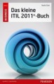 Das kleine ITIL® 2011 Buch