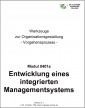 Entwicklung eines integrierten Managementsystems