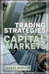 Trading Stategies for Capital Markets