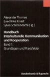 Handbuch Interkulturelle Kommunikation und Kooperation Band 1 und 2