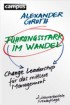 Alexander Groth "Führungsstark im Wandel: Change Leadership für das mittlere Management "